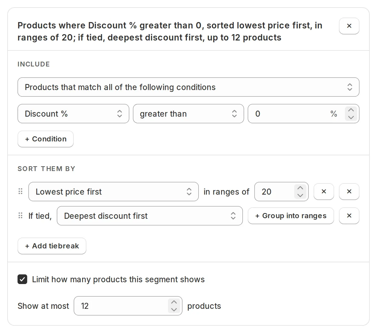A segment in the strategy editor with its conditions, sort order, and limit